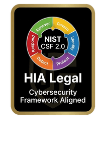 HIA Legal, Cybersecurity Framework Aligned, NIST CSF 2.0