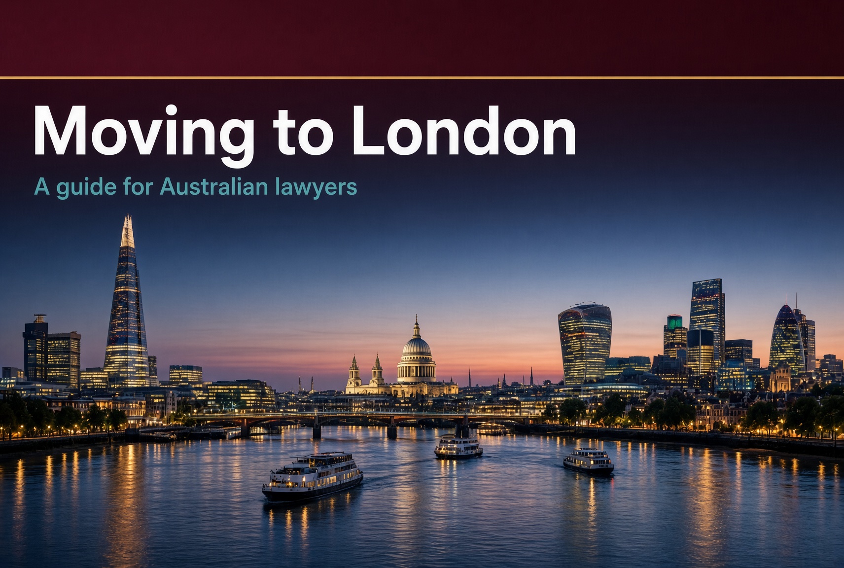 Read more about the article Moving to London: A Guide for Australian Lawyers